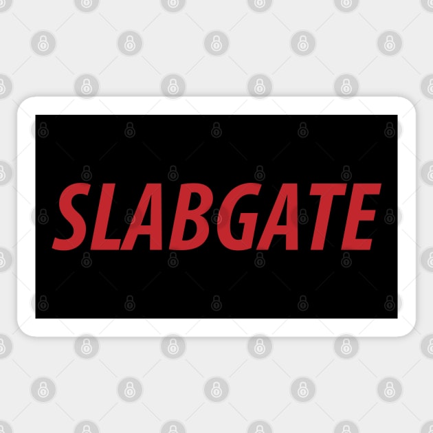 Slabgate Textual Image Sticker by OldSalt